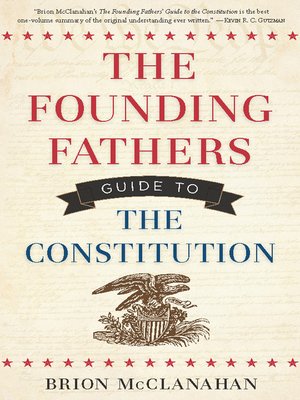 cover image of The Founding Fathers Guide to the Constitution